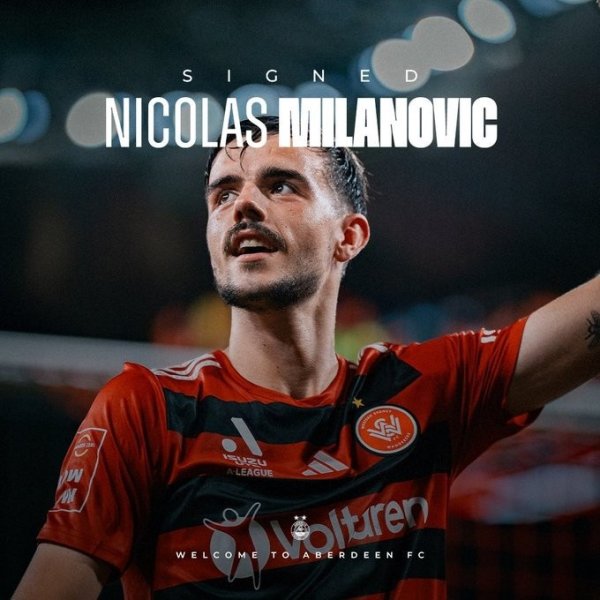 A-League 26 matches 12 goals and 6 assists! Official: 23-year-old winger Milanovic joins Aberdeen in the Scottish Premier League